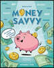 Money Savvy