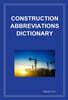 CONSTRUCTION ABBREVIATIONS DICTIONARY