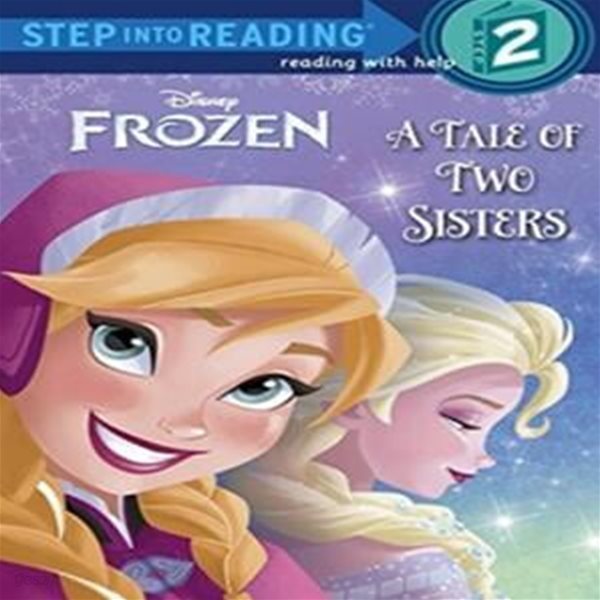 Frozen: A Tale of Two Sisters