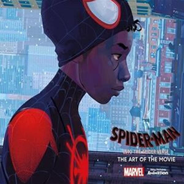 Spider-Man : Into the Spider Verse : The Art of the Movie : 스파이더맨 : 뉴 유니버스 공식 컨셉 아트북