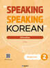SPEAKING SPEAKING KOREAN Beginner 2