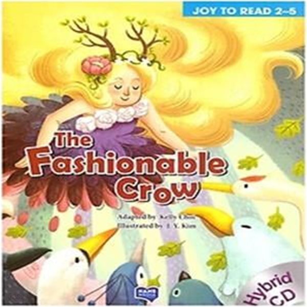 JOY TO READ 2-5 The Fashionable Crow