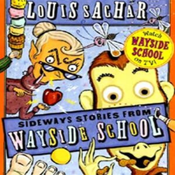 SIDEWAYS STORIES FROM WAYSIDESCHOOL