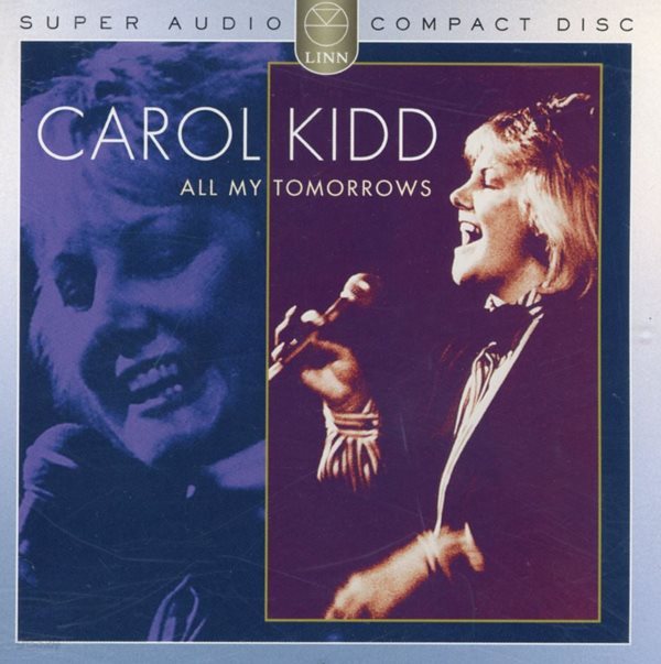 캐롤 키드 - Carol Kidd - All My Tomorrows [SACD] [Hybrid] [U.K발매]