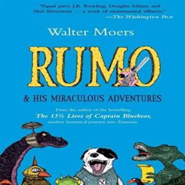 Rumo &amp; His Miraculous Adventures