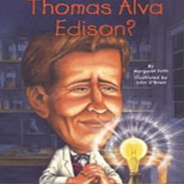 Who Was Thomas Alva Edison