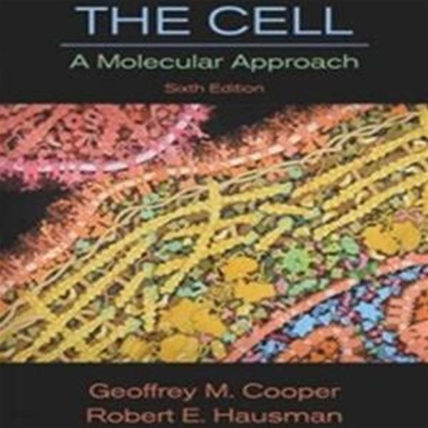 Cell 6/E: Molecular Approach (Hardcover) (A Molecular Approach)