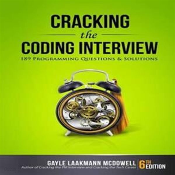 Cracking the Coding Interview: 189 Programming Questions and Solutions (Paperback, 6) 