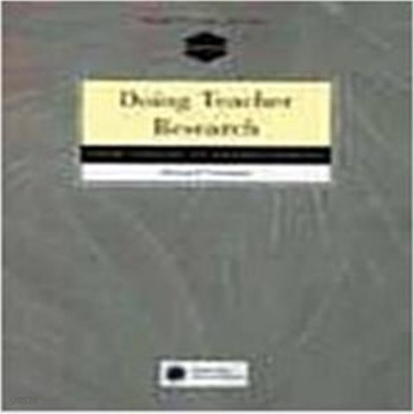 Doing Teacher Research: From Inquiry to Understanding (Paperback) 