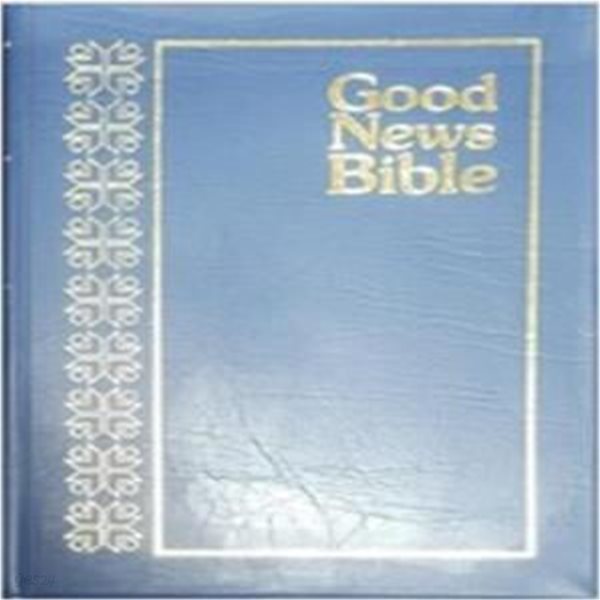 Good News Bible (Today&#39;s English Version, UBS)