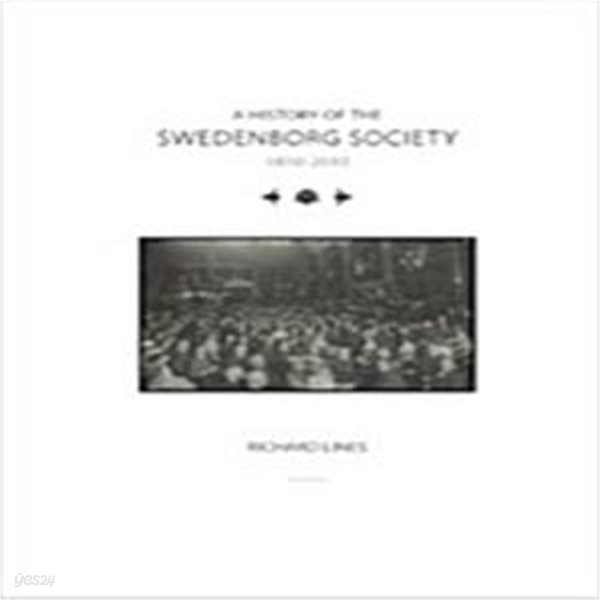 A History of the Swedenborg Society 1810-2010 (Hardcover) 