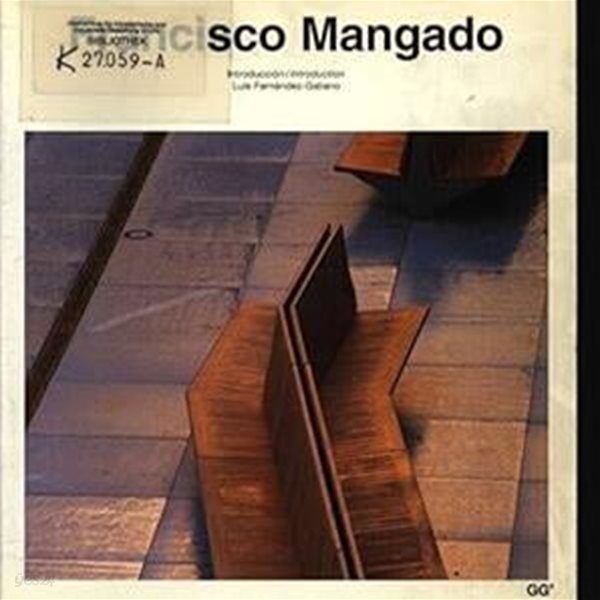 Francisco Mangado (Current Architecture Catalogues) (English, Spanish and Spanish Edition) (Paperback)