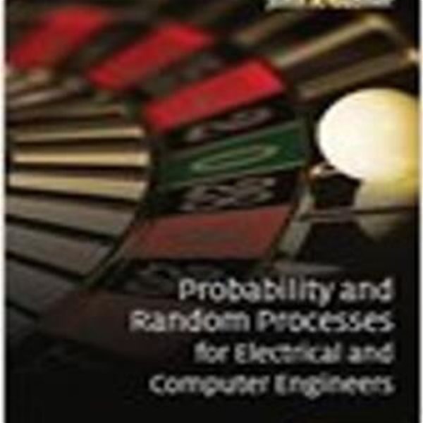 Probability and Random Processes for Electrical and Computer Engineers (Hardcover)