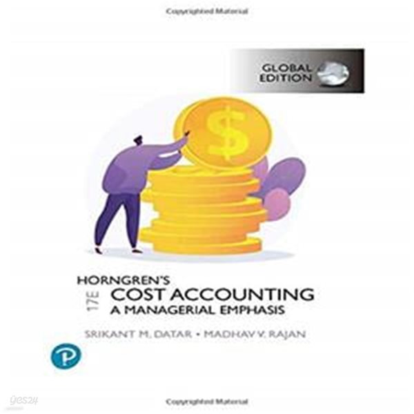 Horngren’s Cost Accounting, Global Edition,17/E