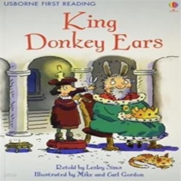 Usborn First Readers 2-13 : King Donkey Ears