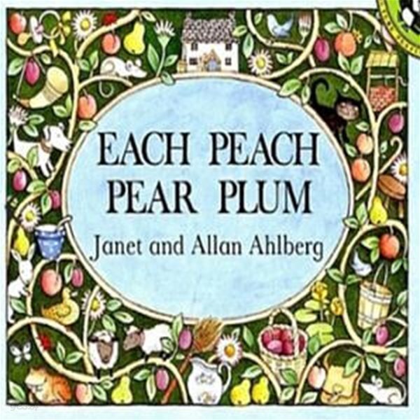 Each Peach Pear Plum