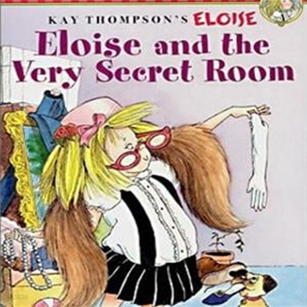 Eloise And the Very Secret Room (Paperback) pbk. (Kay Thompson＇s Eloise Ready-To-Read Level 1)