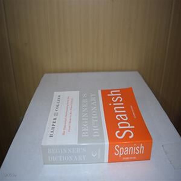 HarperCollins Beginner&#39;s Spanish Dictionary, 2nd Edition /// 하퍼콜린스 스페인어 사전