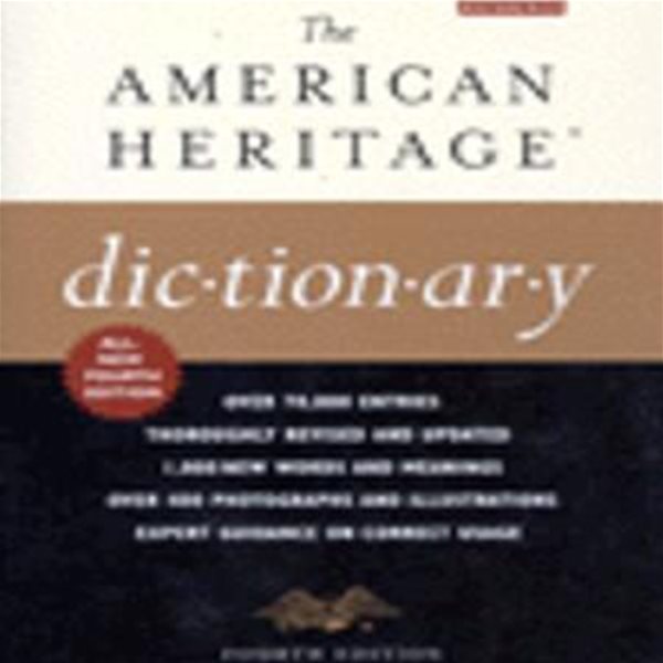 The American Heritage Dictionary