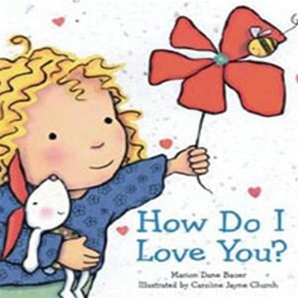 How Do I Love You?