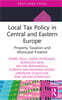 Local Tax Policy in Central and Eastern Europe