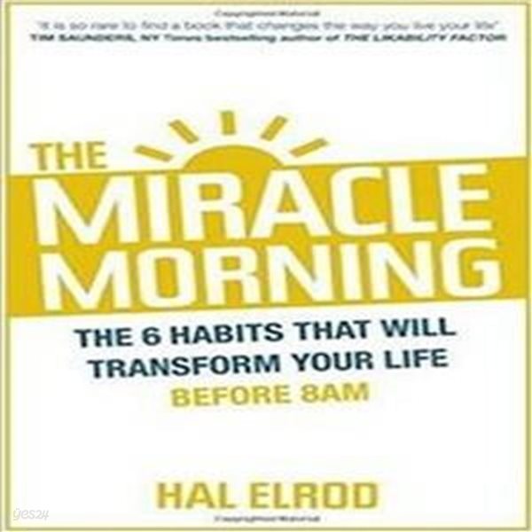 The Miracle Morning Paperback (The 6 Habits That Will Transform Your Life Before 8AM)