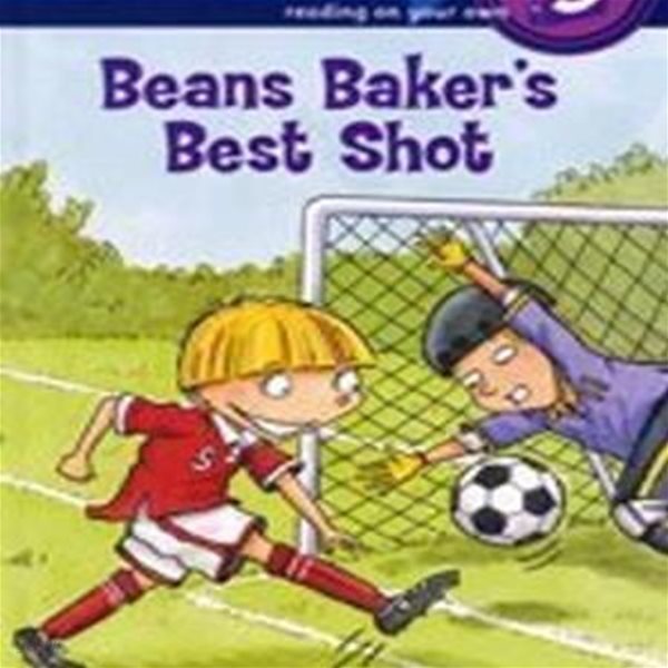 Beans Baker＇s Best Shot  - Step into Reading 3 (Paperback)