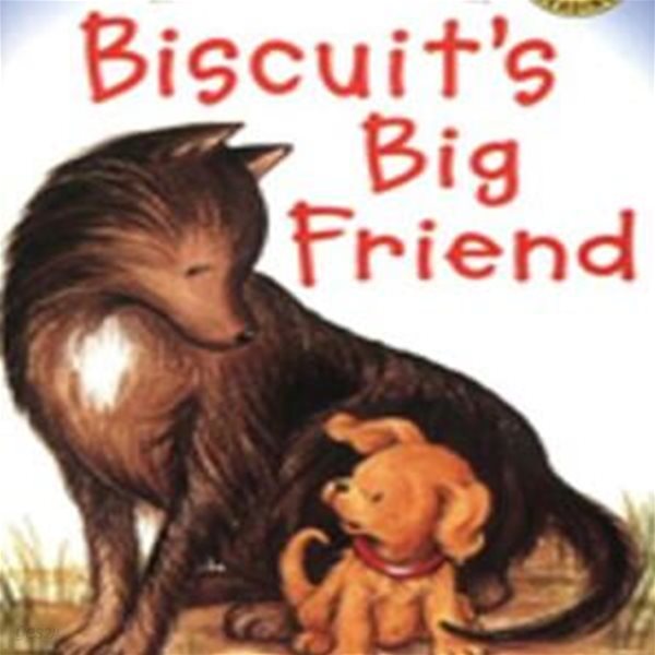 Biscuit＇s Big Friend