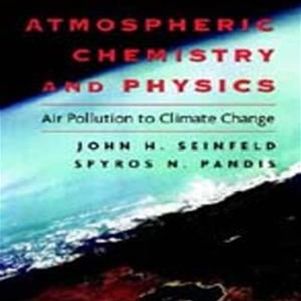 Atmospheric Chemistry and Physics (Air Pollution to Climate)