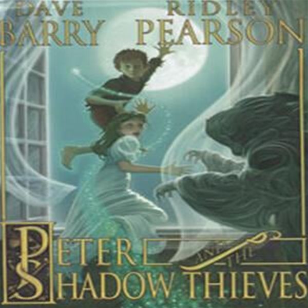 Peter and the Shadow Thieves (Paperback / Reprint Edition) (피터팬과 그림자 도둑 1,2)