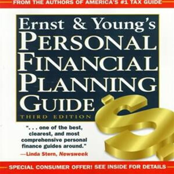 Ernst &amp; Young&#39;s Personal Financial Planning Guide : Take Control of Your Future and Unlock the Door