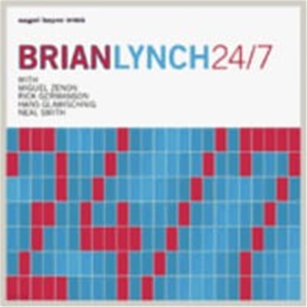 Brian Lynch / 24/7 (수입)