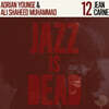 Jean Carne, Adrian Younge, Ali Shaheed Muhammad (장 카르네, 아드리안 영, 알리 샤히드 무하마드) - Jean Carne JID012 (Jazz is Dead #12) [컬러 LP]