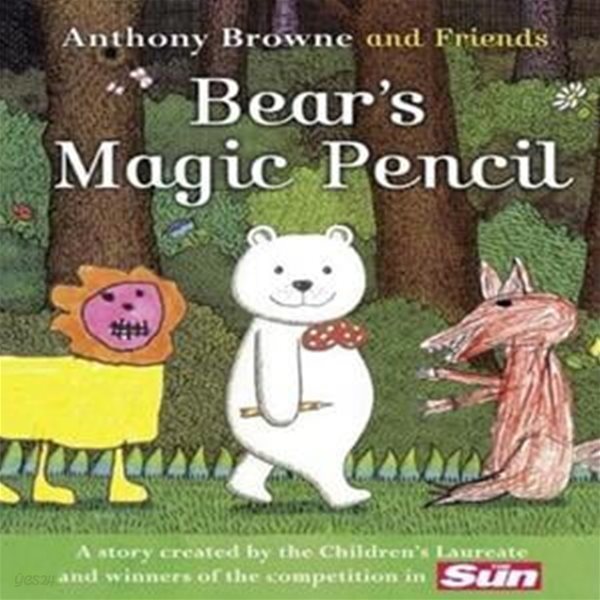 Bear’s Magic Pencil (『앤서니 브라운의 마술 연필』원서)