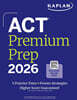 ACT Premium Prep 2026: Includes 5 Full Length Practice Tests, 100s of Practice Questions + 1 Year Access to Online Quizzes and Video Instruction