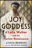 Joy Goddess: A'Lelia Walker and the Harlem Renaissance
