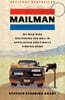 Mailman: My Wild Ride Delivering the Mail in Appalachia and Finally Finding Home