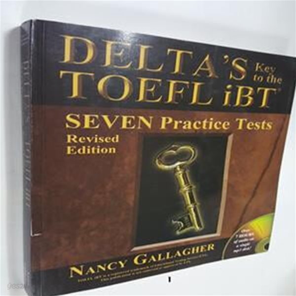 Delta‘s Key to the TOEFL iBT Seven Practice Tests (Revised Edition) /(CD 없음)