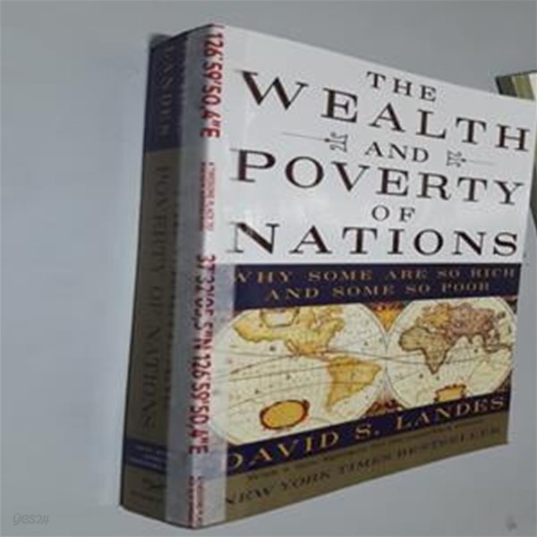 The Wealth and Poverty of Nations (Why Some Are So Rich and Some So Poor)