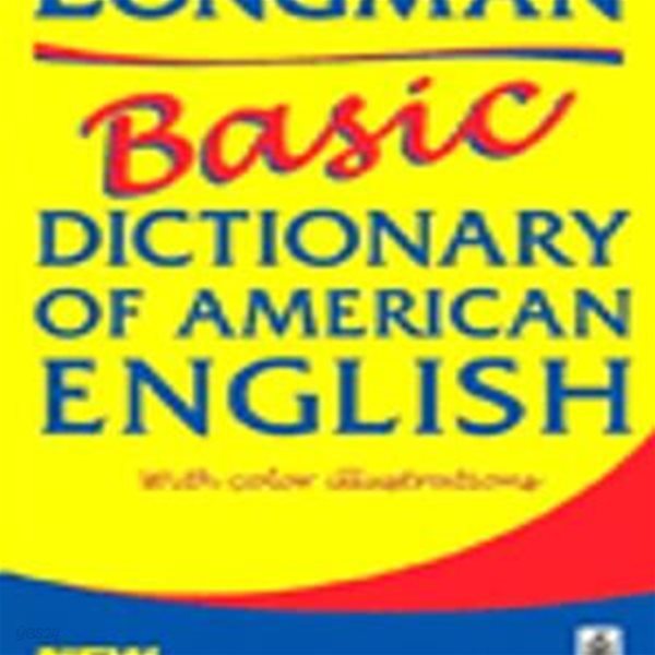 LONGMAN BASIC DICTIONARY OF AMERICAN ENGLISH