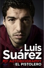Luis Suarez: Crossing the Line - My Story