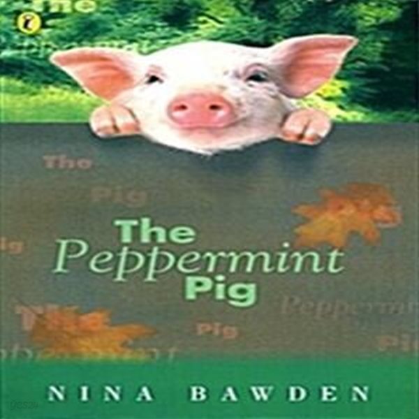 The Peppermint Pig (Paperback) 