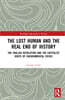 Lost Human and the Real End of History