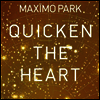 Maximo Park - Quicken The Heart (LP)
