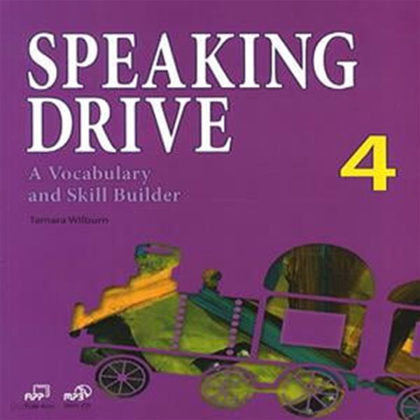 Speaking Drive. 4 (A Vocabulary and Skill Builder)  CD포함