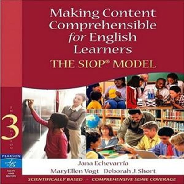 Making Content Comprehensible for English Learners, 3/e : The SIOP Model Paperback