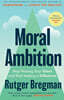 Moral Ambition