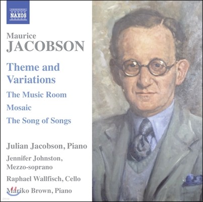 Julian Jacobson 모리스 제이콥슨: 주제와 변주, 낭만 주제 변주곡, 뮤직 룸 모음곡 외 (Maurice Jacobson: Theme and Variations)
