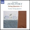 Escher String Quartet 쳄린스키: 현악사중주 1, 2번 (Zemlinsky: String Quartets Op.4, Op.15)