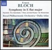 Dalia Atlas 블로흐: 교향곡, 맥베스 중의 간주곡, 3개의 유대 시 외 (Bloch: Symphony in E minor, Macbeth - Two Interludes, Three Juwish Poems)